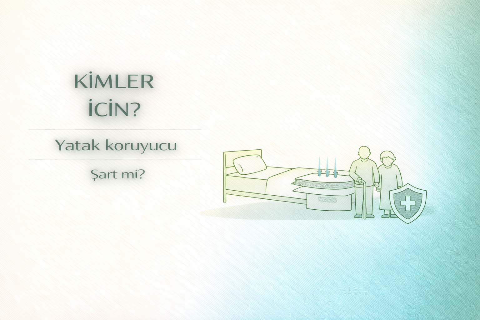 yatak koruyucu nedir,hasta altı örtüsü nedir,inkontinans bakım ürünleri,hasta bakım ürünleri,yetişkin bakım ürünleri,yatak koruyucu kullanımı