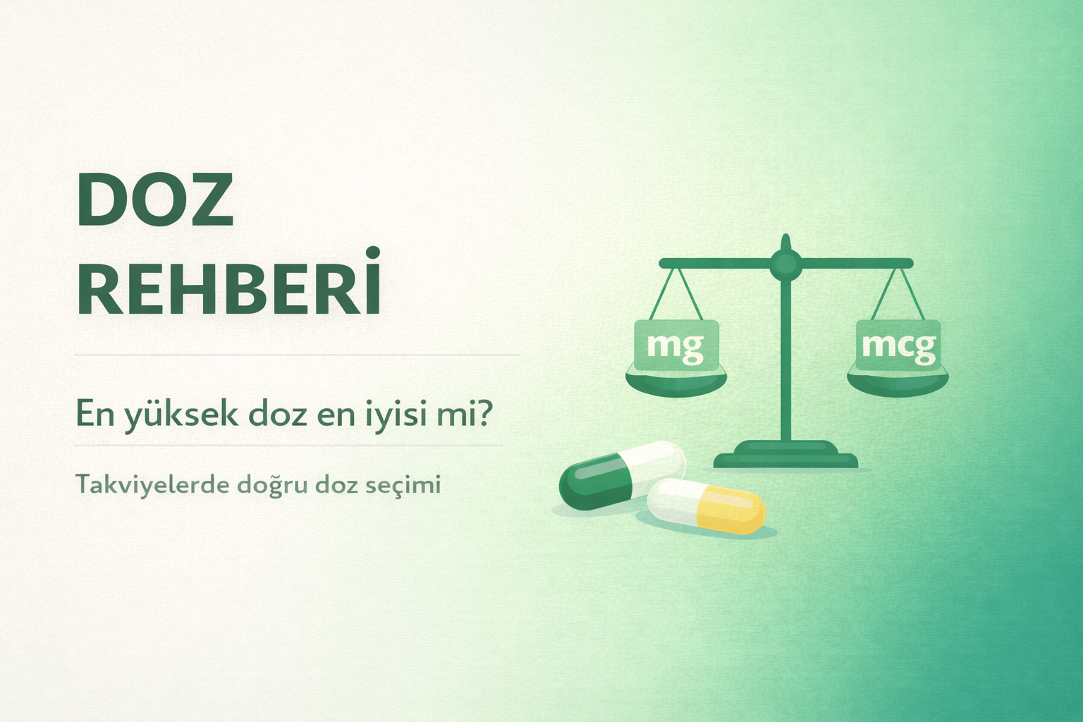 vitamin doz secimi rehberi,yuksek doz vitamin miti,takviyelerde dogru doz