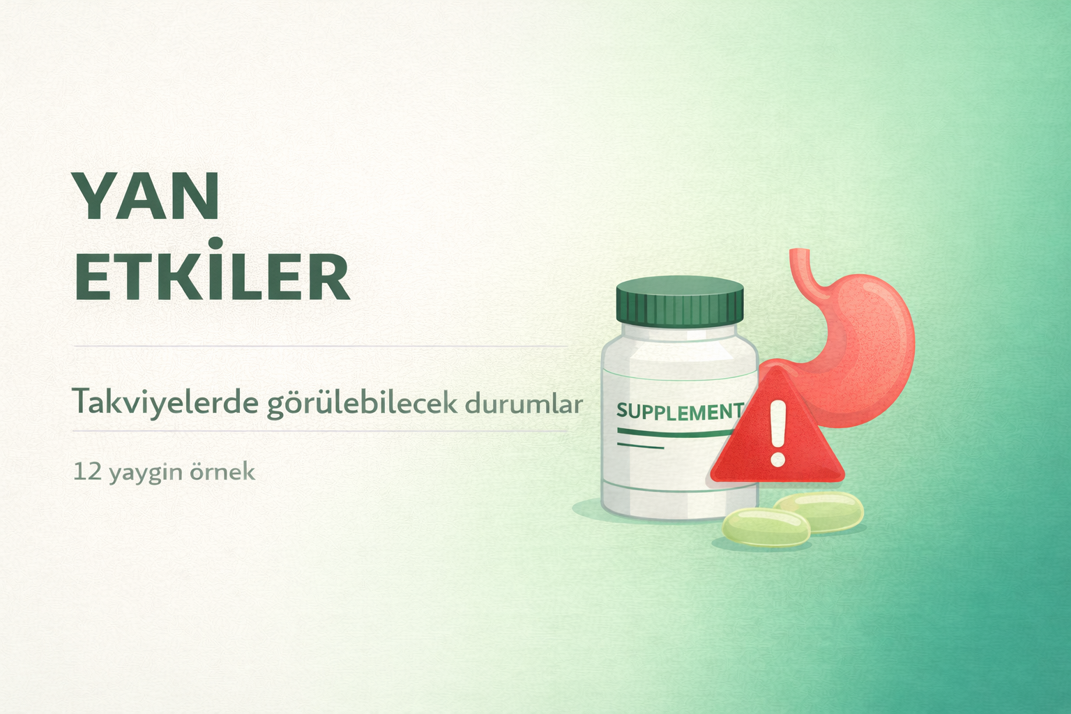 vitamin yan etkileri rehberi,takviye yan etkileri nelerdir,vitamin mide bulantisi neden olur