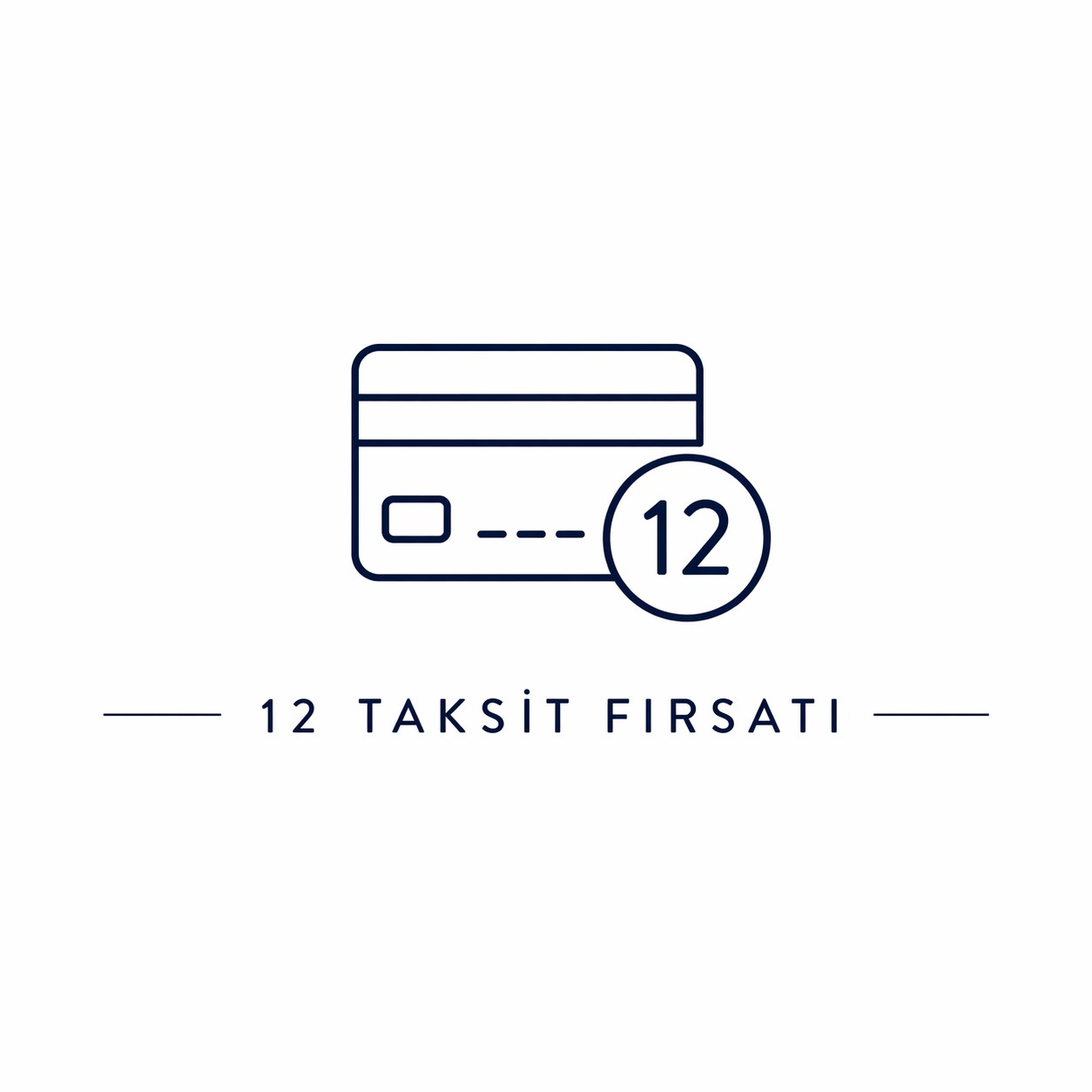 12 Taksit Fırsatı