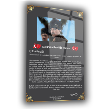 Atatürk İmzalı Gençliğe Hitabesi Cam Tablo