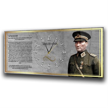 Mareşal Mustafa Kemal Atatürk ve Gençliğe Hitabesi Saatli  Vatan Temalı Cam Tablo 041