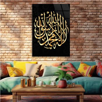 KELİME-İ TEVHİD YAZILI CAM TABLO