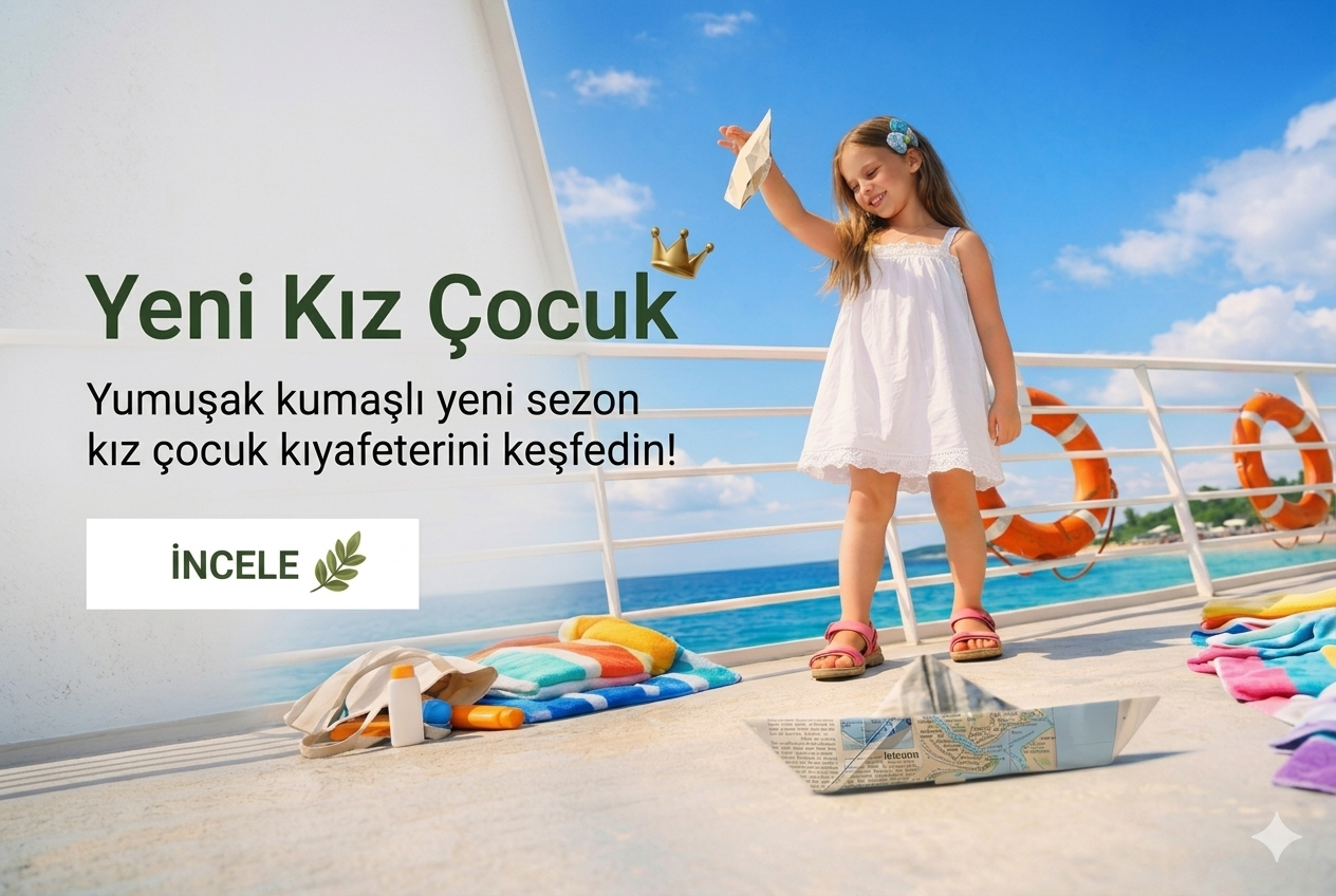 Yeni Kız Çocuk Koleksiyonu