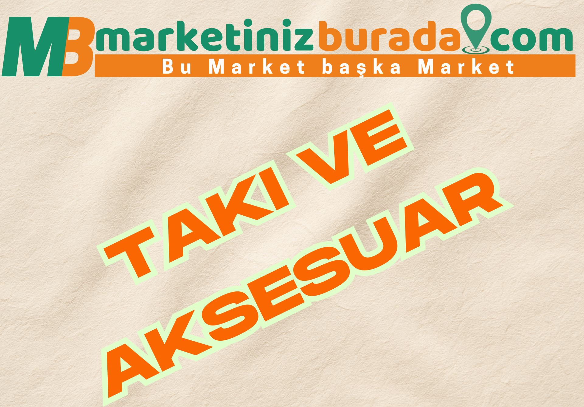 TAKI VE AKSESUAR