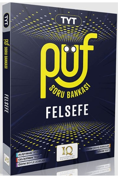 TYT PÜF Felsefe Soru Bankası / Kollektif / IQ Yayınları / 9786259751856