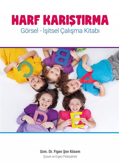 Duyumarket Harf Karıştırma Kitabı- Disleksili Bireyler İçin Okumaya Destek Çalışma Kitabı