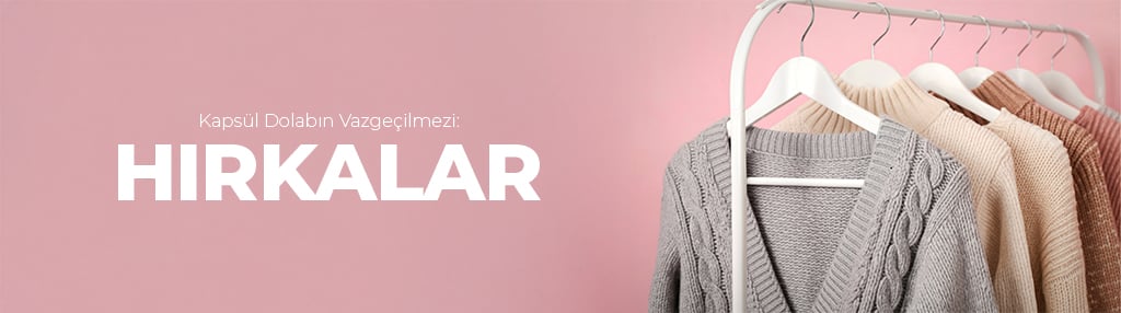 Kadın Hırka Modelleri Nasıl Kombinlenir?