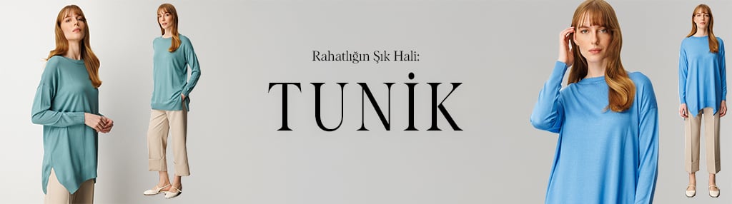 Tunik Seçerken Nelere Dikkat Etmeli?