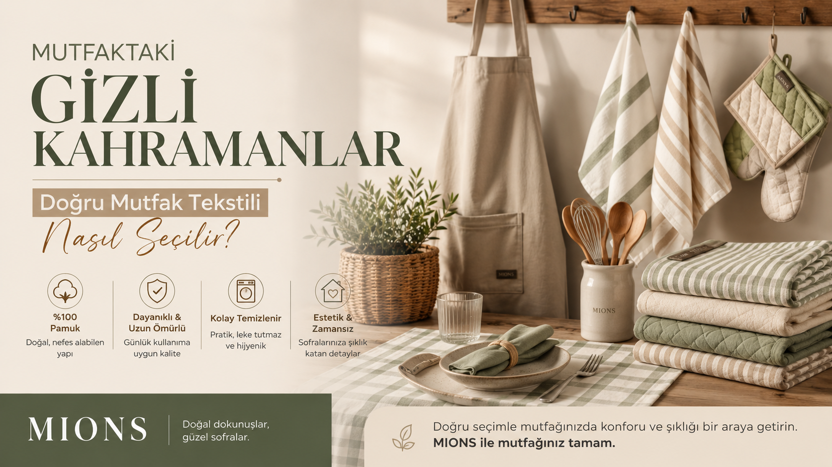 Mutfaktaki Gizli Kahramanlar: Doğru Mutfak Tekstili Nasıl Seçilir?