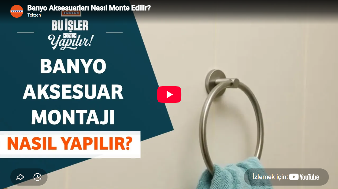 Banyo Aksesuarları Nasıl Monte Edilir?