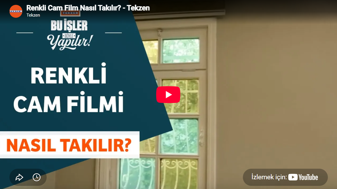 Renkli Cam Film Nasıl Takılır?