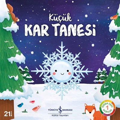 Küçük Kar Tanesi – Doğanın Eşsiz Hikâyeleri 1