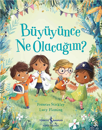 Büyüyünce Ne Olacağım?