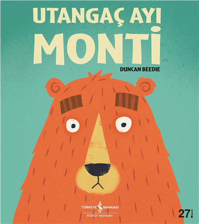 Utangaç Ayı Monti
