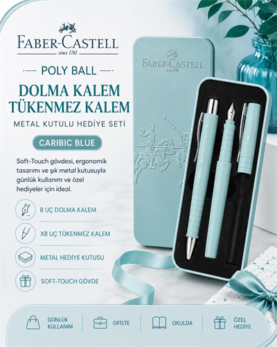Faber Castell Poly Ball Caribic Blue Dolma Kalem ve Tükenmez Kalem Hediye Seti