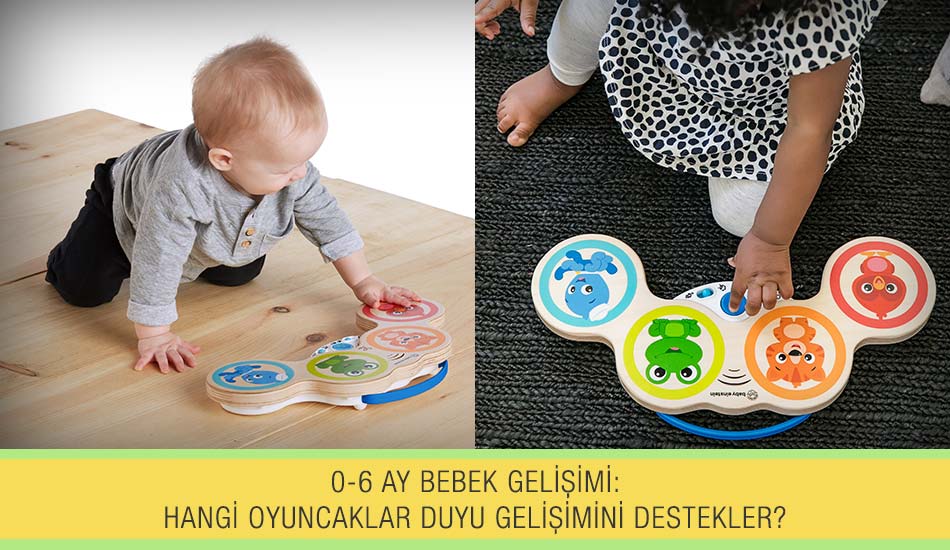 0–6 Ay Bebek Gelişimi: Duyu Gelişimini Destekleyen En Doğru Oyuncaklar Hangileri?