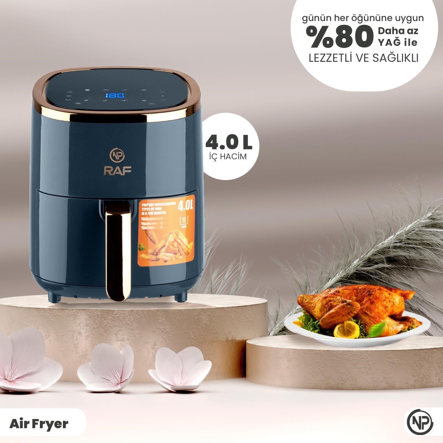 NPO RAF R5007 Airfryer ile sağlıklı yemekler