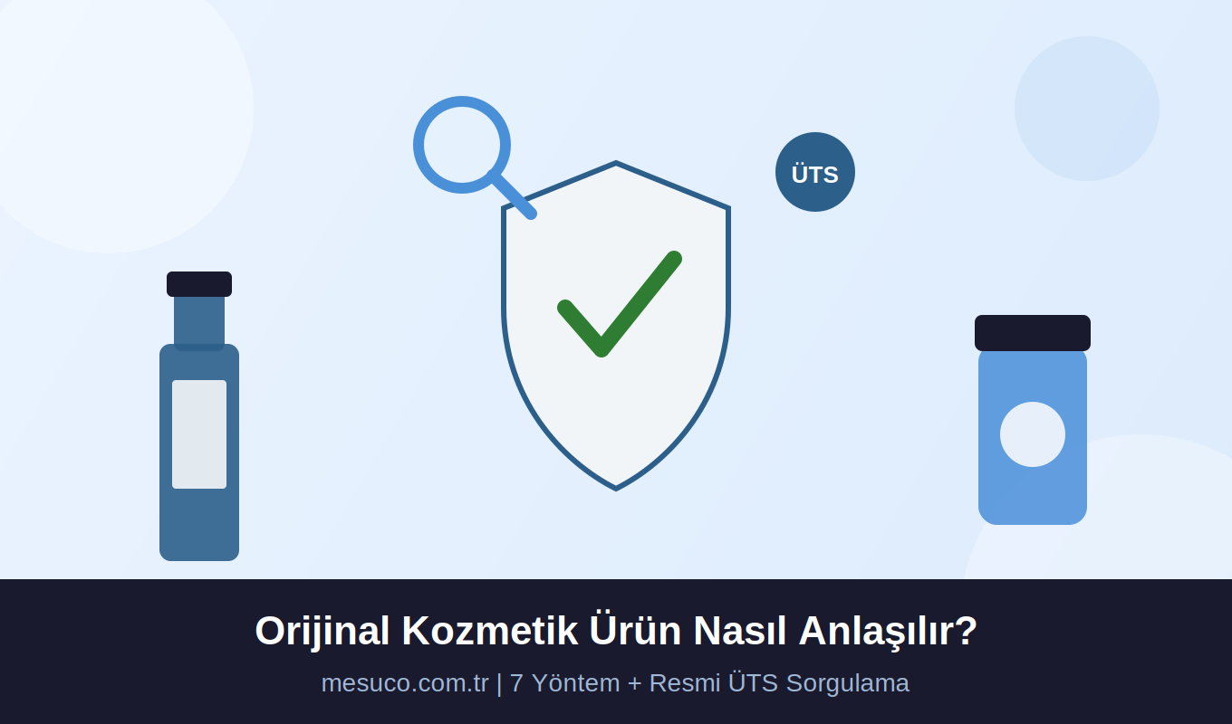 Orijinal Kozmetik Ürün Nasıl Anlaşılır?