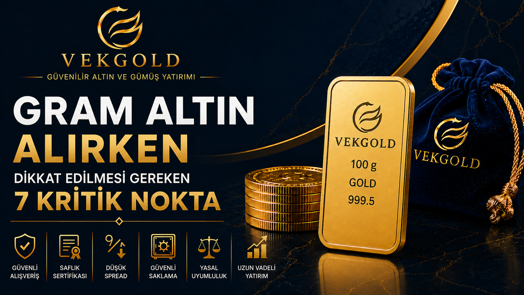 Gram Altın Alırken Dikkat Edilmesi Gereken 7 Kritik Nokta