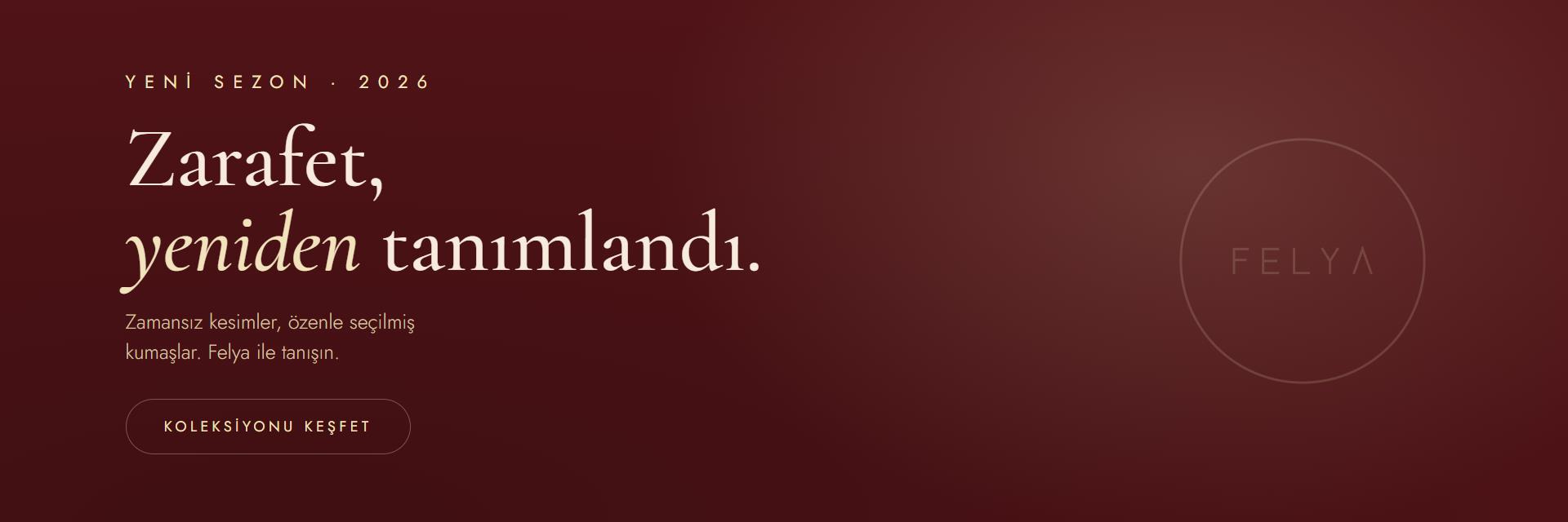 Felya Yeni Sezon