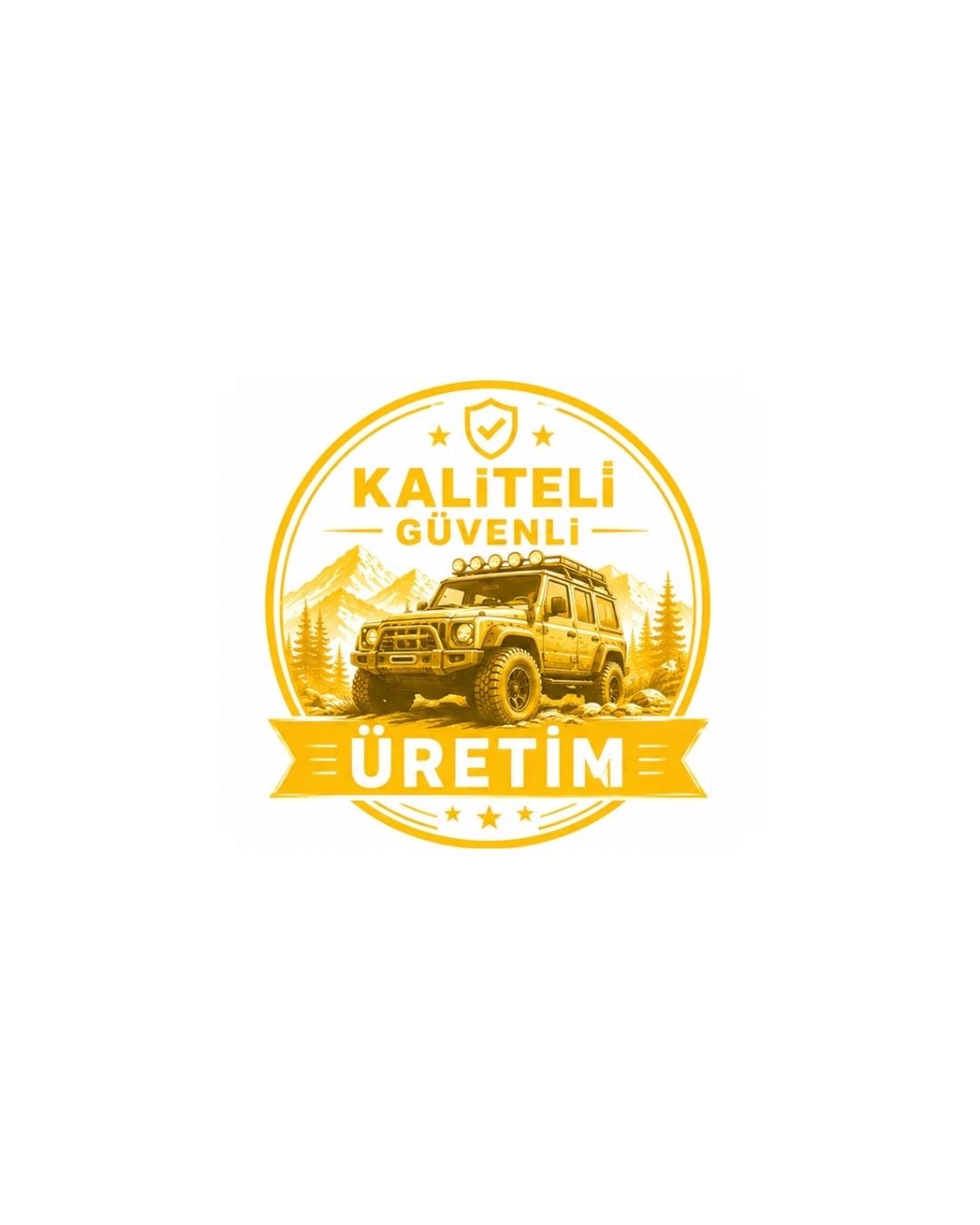 KALİTELİ GÜVENLİ ÜRETİM