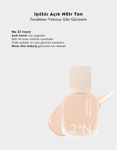 Long Wearing Foundation | Uzun Süre Kalıcı Fondöten | 21 Ivory