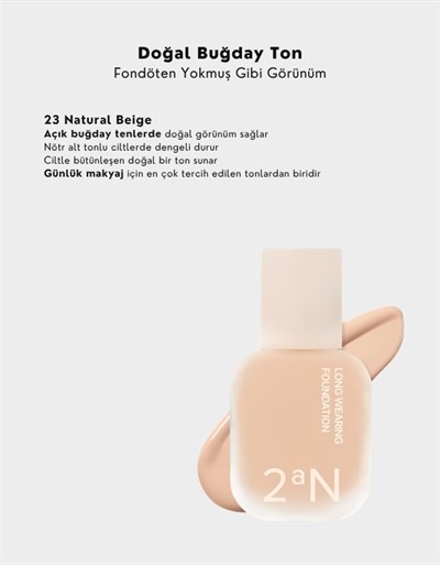 Long Wearing Foundation | Uzun Süre Kalıcı Fondöten | 23 Natural Beige