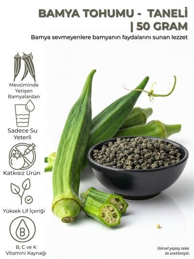Bamya Tohumu - Taneli | 50 g