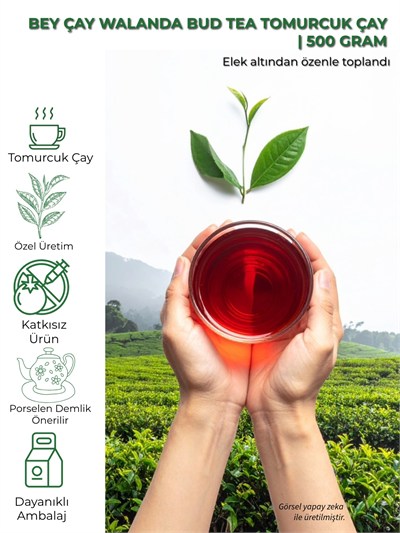 Bey Çay Walanda Bud Tea Tomurcuk Çay | 500 g