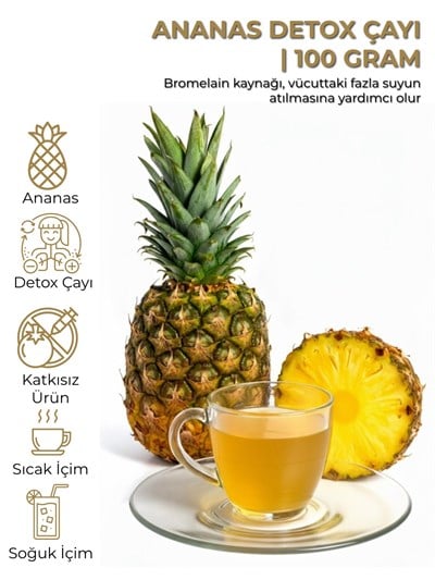 Bromelain Ananas Detox Çayı | 100 g