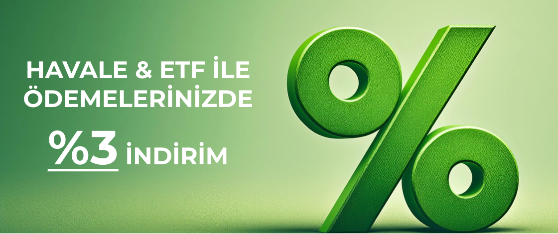 Havale ve ETF ile yaptığınız ödemelerde %3 indirim!