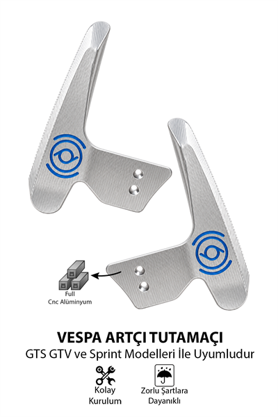 Vespa GTS / GTV / Sprint Modelleri İle Uyumlu Artçı Tutamaç Cnc Gümüş