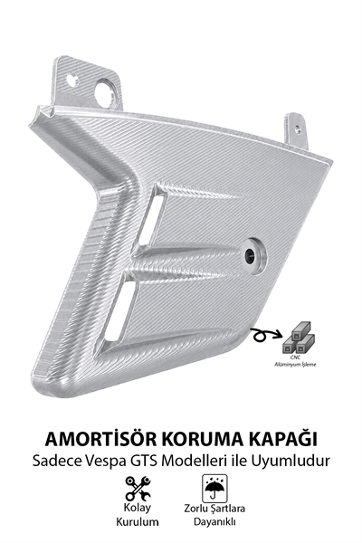 Vespa Uyumlu Amortisör Koruma Kapağı GTS Cnc Gümüş