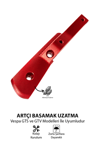 Vespa Uyumlu Artçı Basamak Uzatma GTS GTV Cnc Kırmızı