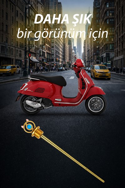 Vespa Uyumlu Yağ Çubuğu 2014-2026 Cnc Gold