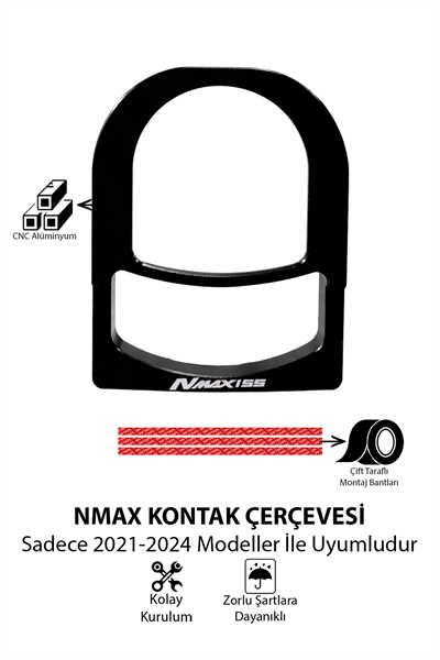 Yamaha Nmax Uyumlu Kontak Çerçevesi 2021-2024 Cnc Siyah
