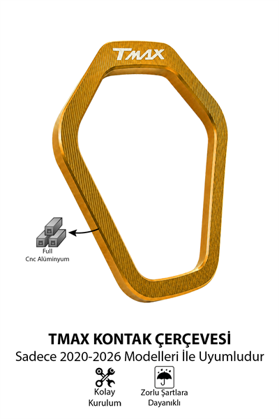Yamaha Tmax Uyumlu Kontak Çerçevesi 2020-2026 Cnc Gold