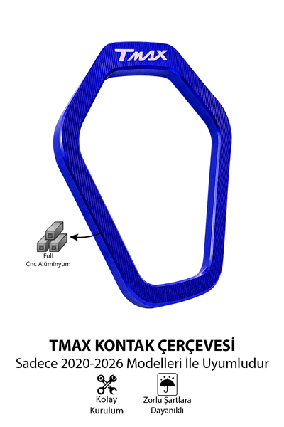 Yamaha Tmax Uyumlu Kontak Çerçevesi 2020-2026 Cnc Mavi