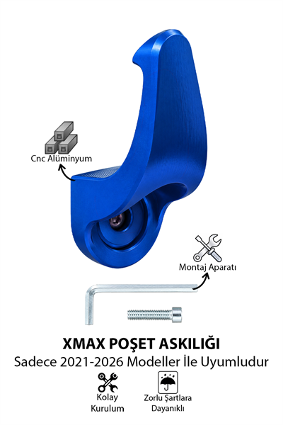Yamaha Xmax Uyumlu Poşet Askılığı 2021-2026 Cnc Mavi