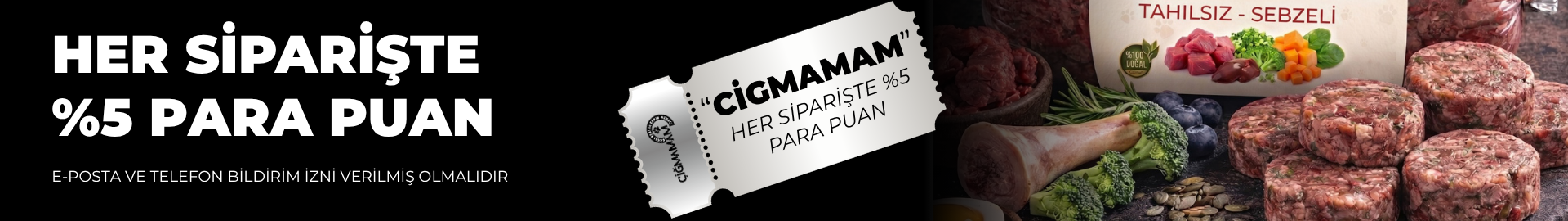 Çiğmamam Barf ile ilk çiğ mama siparişinizde yüzde 10 indirim!