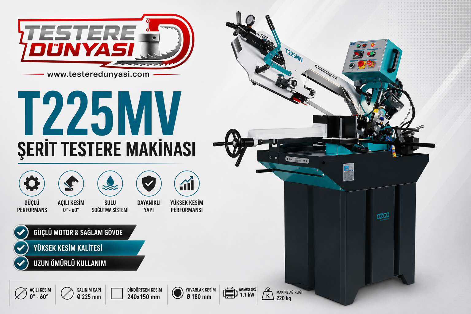 OZCO T225MV ŞERİT TESTERE MAKİNASI