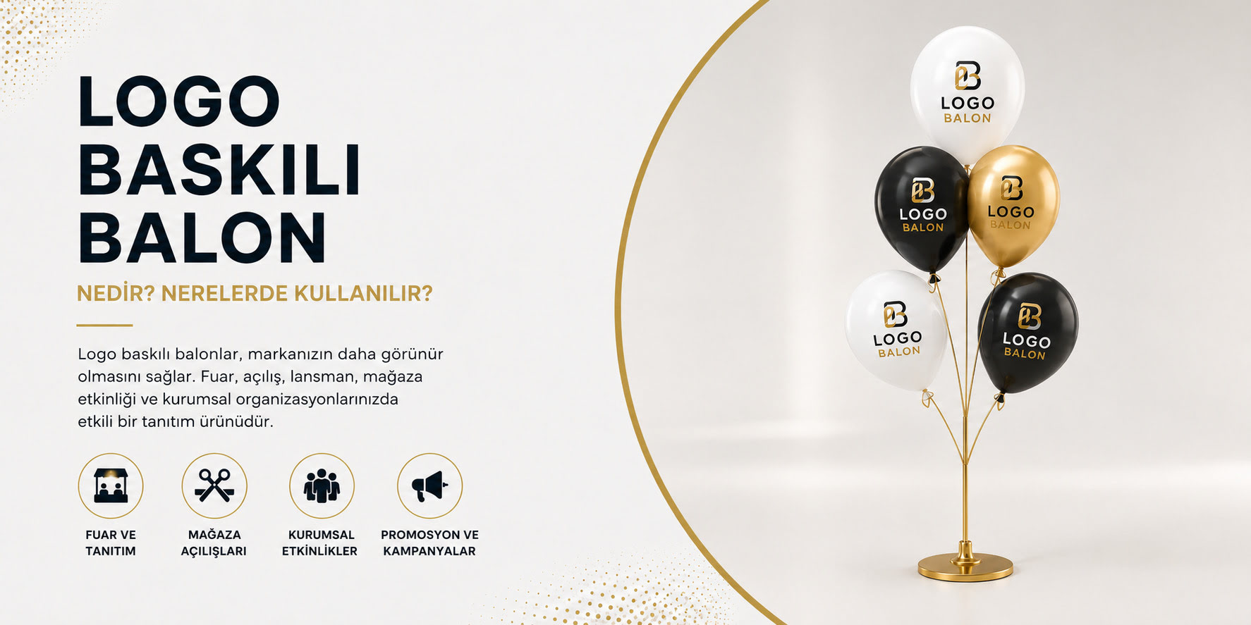 logo baskılı balon,reklam balonu,promosyon balonu,fuar balonu,açılış balonu,kurumsal etkinlik balonu,logolu balon