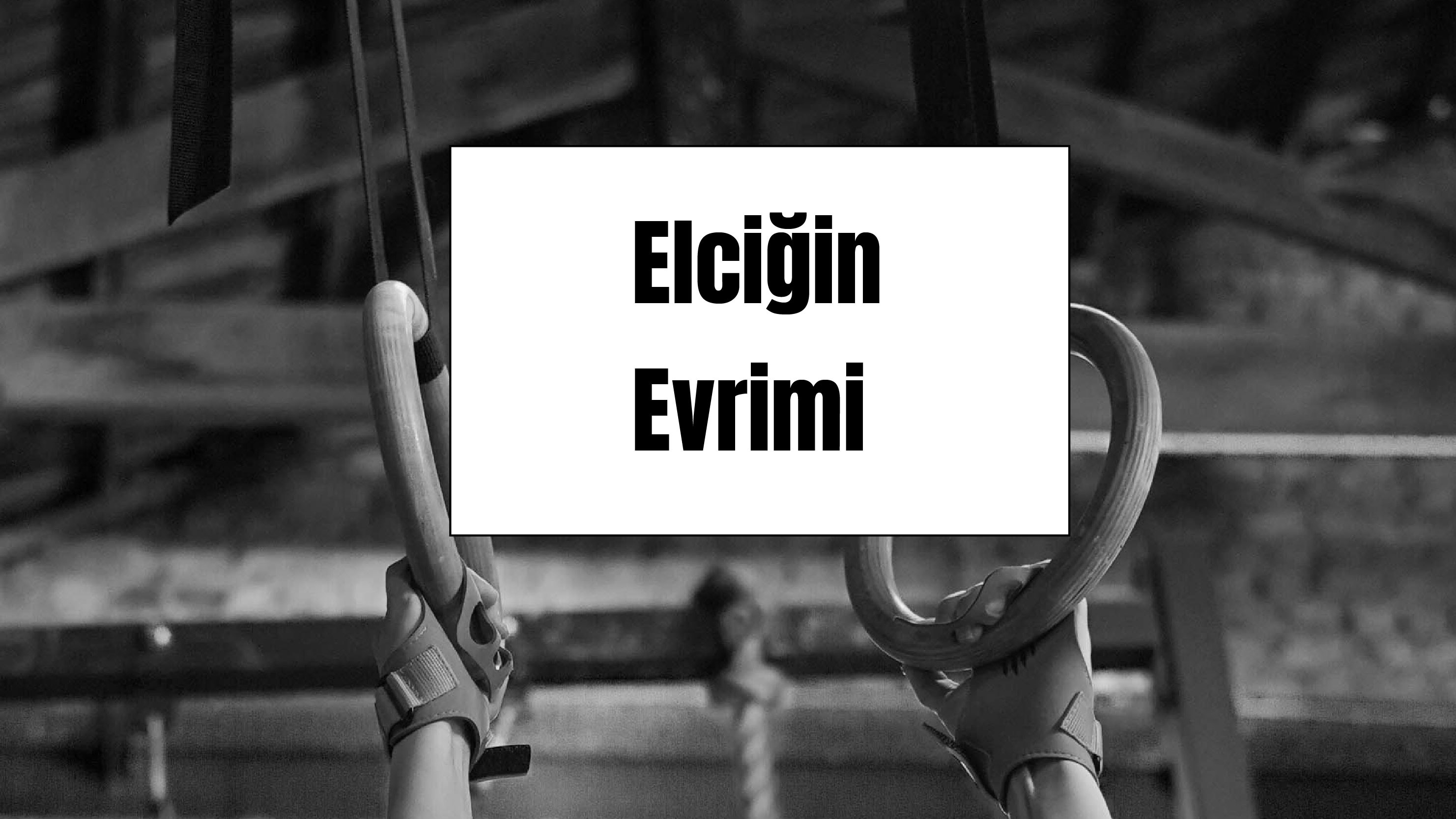 elcigin-evrimi-gecmisten-gunumuze-crossfit-elcik-teknolojileri