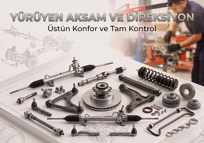 Yürüyen Aksam Ve Direksiyon