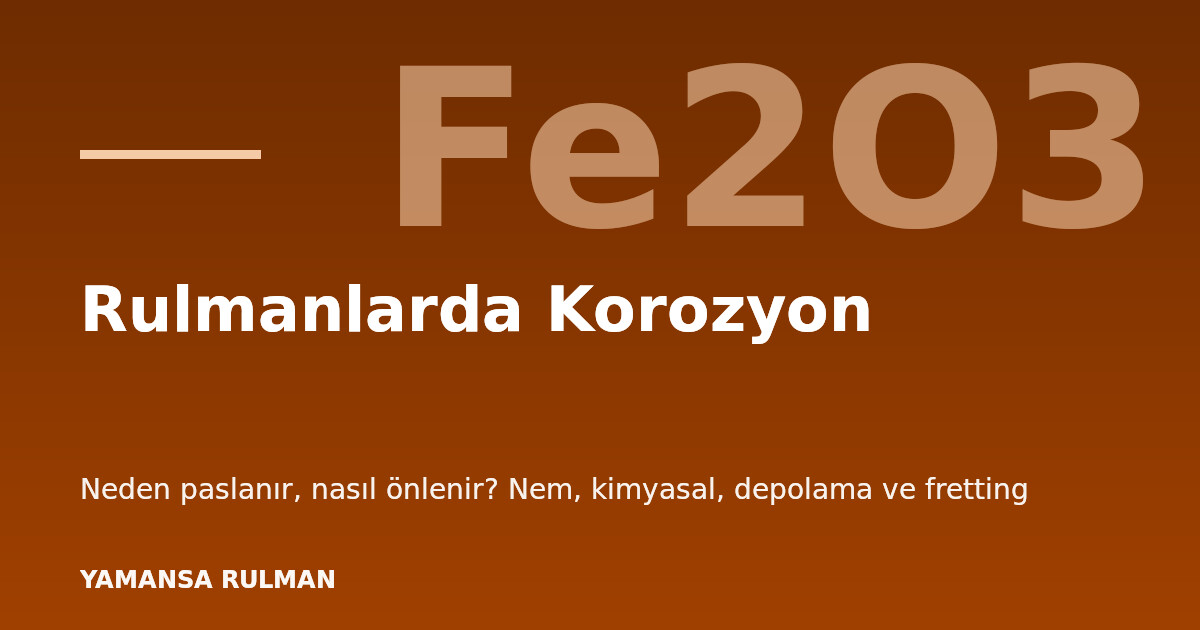Paslanmış rulman yüzeyinde korozyon izleri