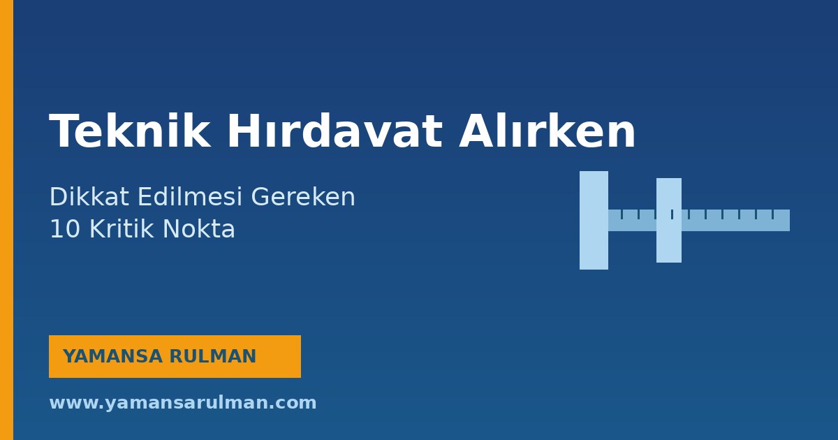 Teknik hırdavat ürünleri cıvata somun pul ve bağlantı elemanları profesyonel seçim rehberi
