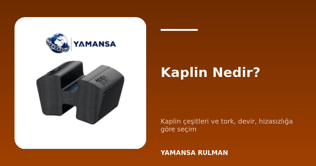 Yıldız kaplin ve poliüretan lastiği