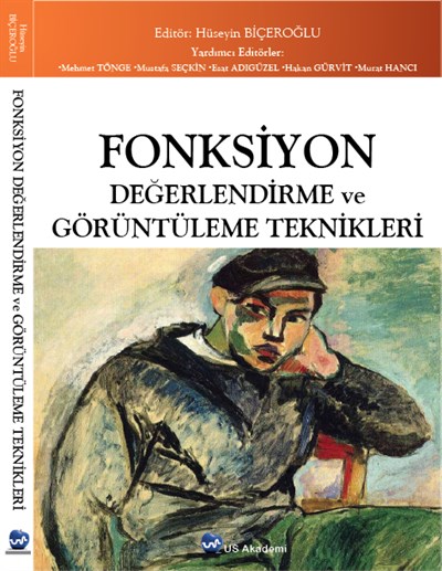 Fonksiyon Değerlendirme ve Görüntüleme Teknikleri