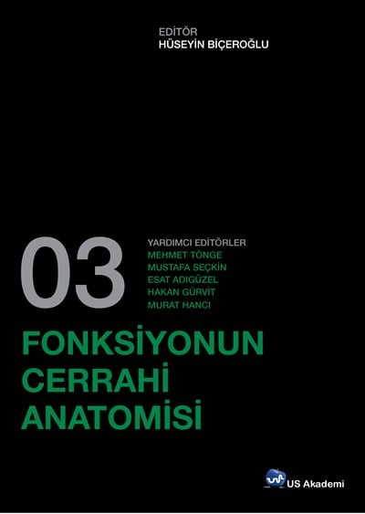 Fonksiyonun Cerrahi Anatomisi Cilt 3